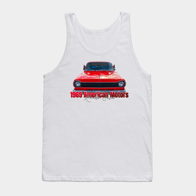 1969 American Motors Rambler Sedan Tank Top by Gestalt Imagery